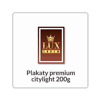 Plakaty 200g premium półmatowe do podświetleń